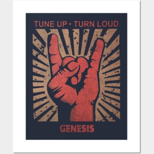 Tune up . Turn loud Genesis Posters and Art